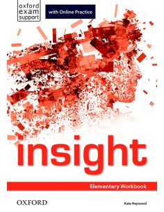 Insight Elementary. Workbook And Online Practice Student'S Pack