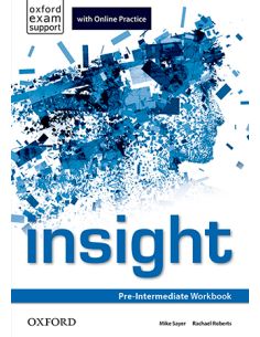 Insight Pre-Intermediate. Workbook And Online Practice Student'S Pack