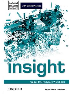 Insight Upper-Intermediate. Workbook And Online Practice Student'S Pack