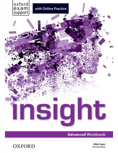 Insight Advanced. Workbook And Online Practice Student'S Pack