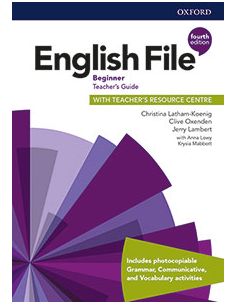 English File Beginner Teacher'S Guide With Teacher'S Resource Centre