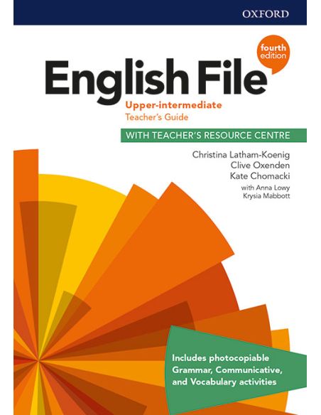 English File 4Th Edition Upper-Intermediate Teacher'S Guide With Teacher'S Resource Centre