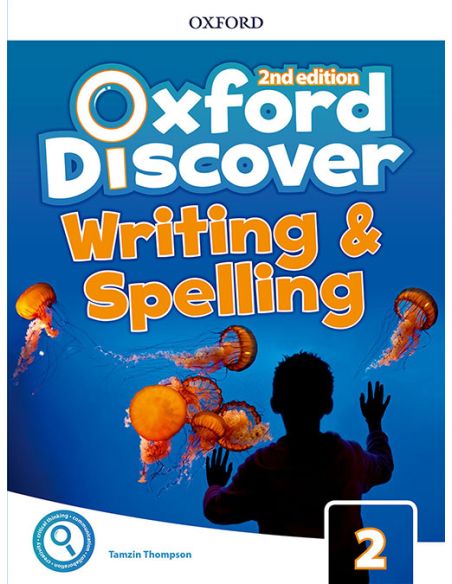 Oxford Discover 2. Writing And Spelling Book 2Nd Edition
