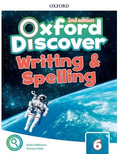 Oxford Discover 6. Writing And Spelling Book 2Nd Edition