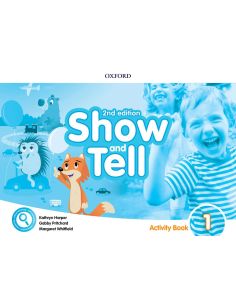 Oxford Show And Tell 1. Activity Book 2Nd Edition
