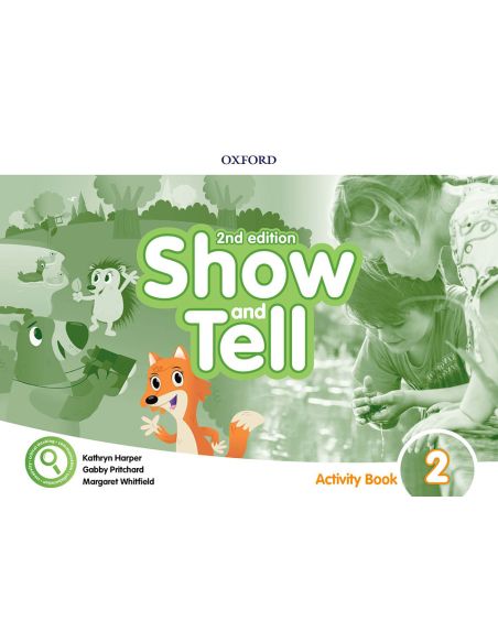 Oxford Show And Tell 2. Activity Book 2Nd Edition