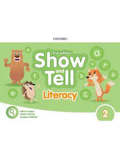 Oxford Show And Tell 3. Literacy Book 2Nd Edition