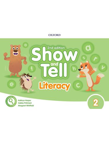 Oxford Show And Tell 3. Literacy Book 2Nd Edition