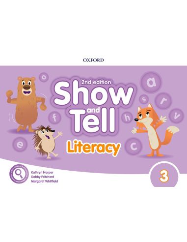 Oxford Show And Tell 3. Literacy Book 2Nd Edition