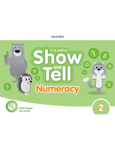 Oxford Show And Tell 3. Numeracy Book 2Nd Edition