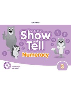 Oxford Show And Tell 3. Numeracy Book 2Nd Edition