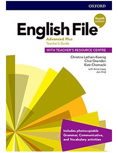 English File 4Th Edition Advance Plus Teacher'S Guide With Teacher'S Resource Centre