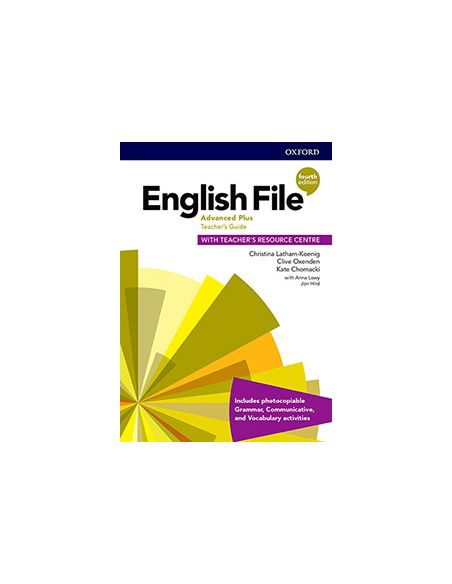 English File 4Th Edition Advance Plus Teacher'S Guide With Teacher'S Resource Centre