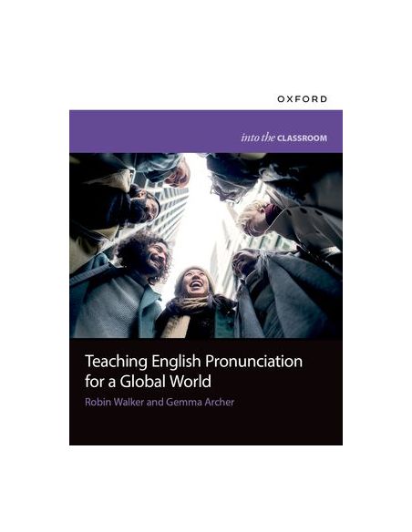 Teaching English Pronunciation For A Global World