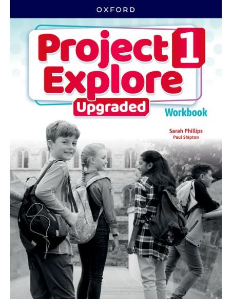 Project Explore 1. Workbook Upgraded