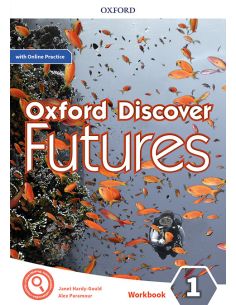 Oxford Discover Futures 1. Workbook + Online Practice