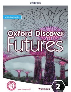 Oxford Discover Futures 2. Workbook + Online Practice