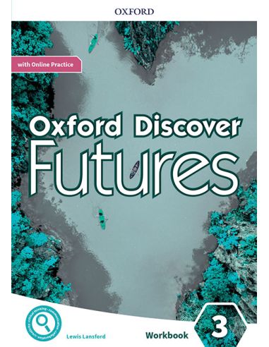 Oxford Discover Futures 3. Workbook + Online Practice