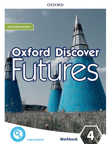 Oxford Discover Futures 4. Workbook + Online Practice
