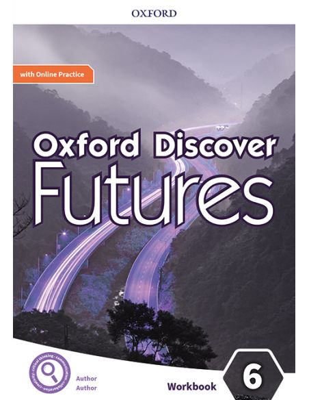 Oxford Discover Futures 6. Workbook + Online Practice