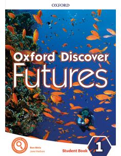 Oxford Discover Futures 1. Student'S Book
