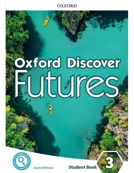 Oxford Discover Futures 3. Student'S Book