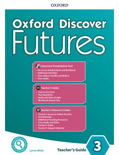 Oxford Discover Futures 3. Teacher'S Book