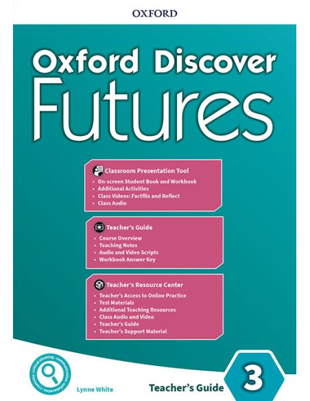 Oxford Discover Futures 3. Teacher'S Book