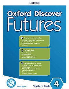 Oxford Discover Futures 4. Teacher'S Book
