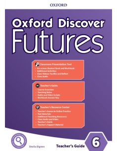 Oxford Discover Futures 6. Teacher'S Book
