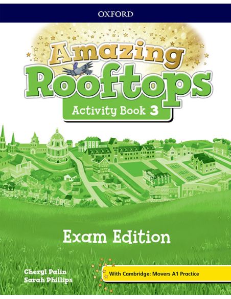 Amazing Rooftops 3. Activity Book Exam Pack Edition