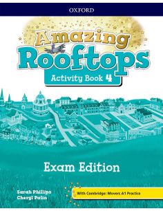 Amazing Rooftops 4. Activity Book Exam Pack Edition