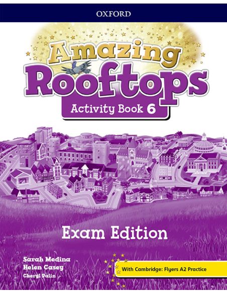 Amazing Rooftops 6. Activity Book Exam Pack Edition