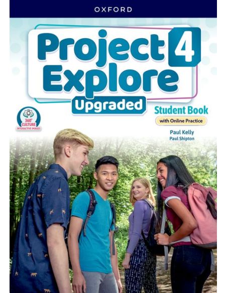 Project Explore 4. Student'S Book With Online Practice Upgraded
