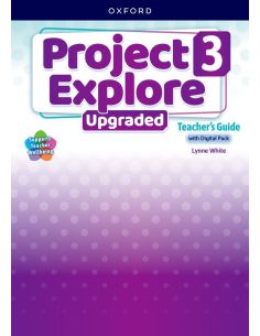 Project Explore 3. Teacher Book With Digital Pack. Upgraded