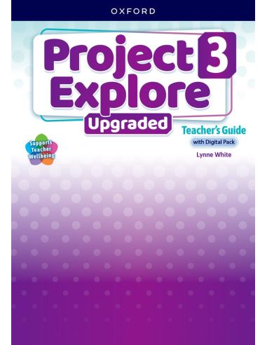 Project Explore 3. Teacher Book With Digital Pack. Upgraded