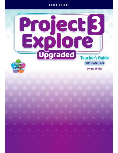 Project Explore 3. Teacher Book With Digital Pack. Upgraded