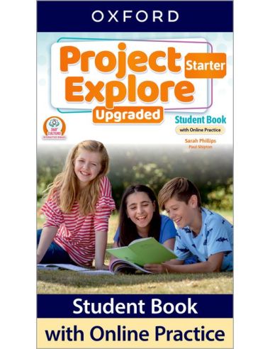 Project Explore Starter. Student'S Book With Online Practice Upgraded