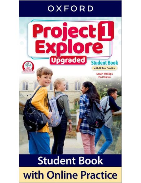 Project Explore 1. Student'S Book With Online Practice Upgraded