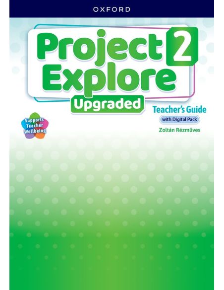 Project Explore 2. Teacher Book With Digital Pack. Upgraded