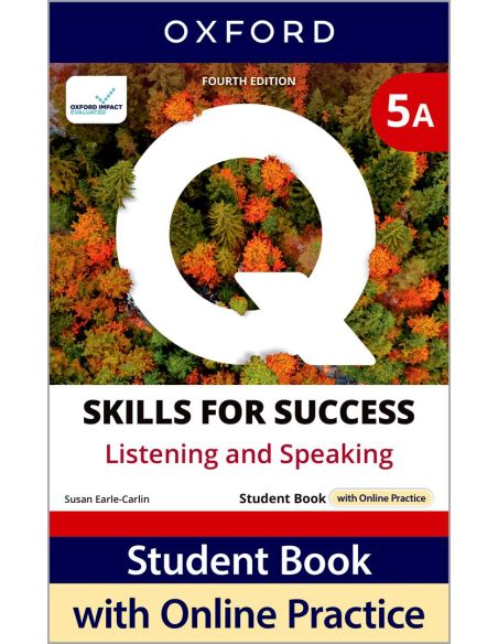 Q Skills For Success (4Th Edition). Listening & Speaking 5. Split Student'S Book Pack Part A