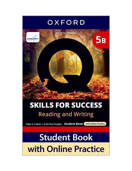Q Skills For Success (4Th Edition). Reading & Writing 5. Split Student'S Book Pack Part B