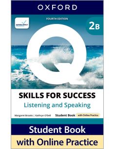 Q Skills For Success (4Th Edition). Listening & Speaking 2. Split Student'S Book Pack Part B