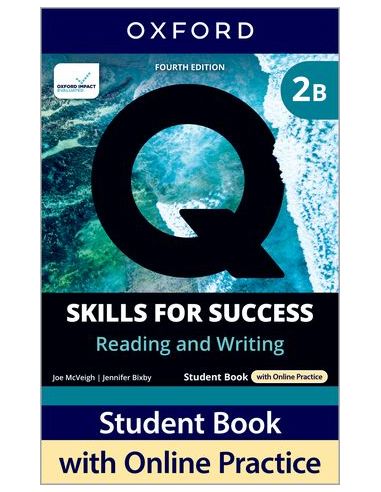Q Skills For Success (4Th Edition). Reading & Writing 2. Split Student'S Book Pack Part B