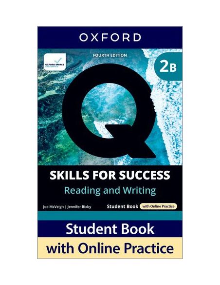 Q Skills For Success (4Th Edition). Reading & Writing 2. Split Student'S Book Pack Part B