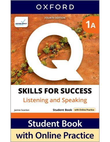 Q Skills For Success (4Th Edition). Listening & Speaking 1. Split Student'S Book Pack Part A