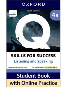 Q Skills For Success (4Th Edition). Listening & Speaking 4. Split Student'S Book Pack Part B
