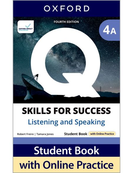 Q Skills For Success (4Th Edition). Listening & Speaking 4. Split Student'S Book Pack Part A