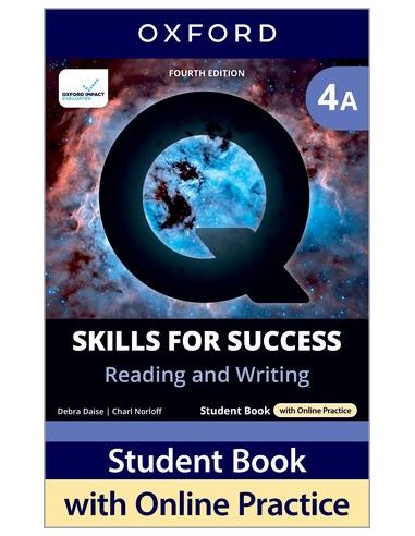 Q Skills For Success (4Th Edition). Reading & Writing 4. Split Student'S Book Pack Part A