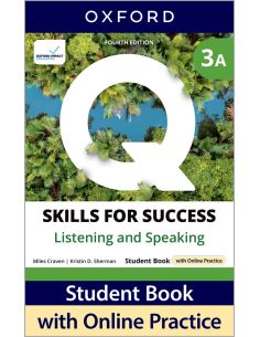 Q Skills For Success (4Th Edition). Listening & Speaking 3. Split Student'S Book Pack Part A